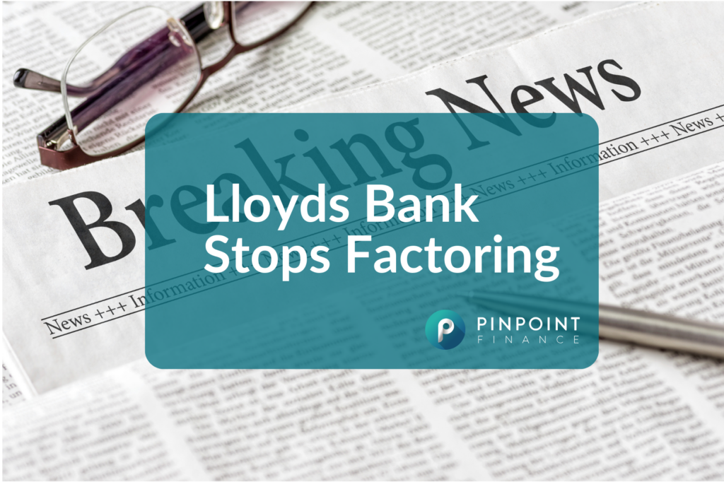 Lloyds stops factoring