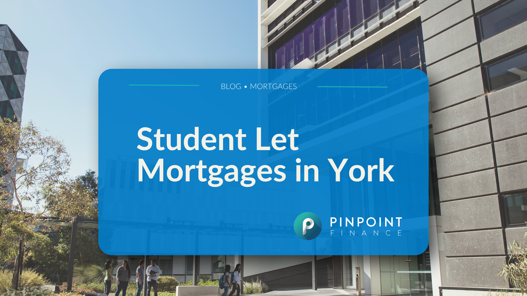 Student Let Mortgages in York